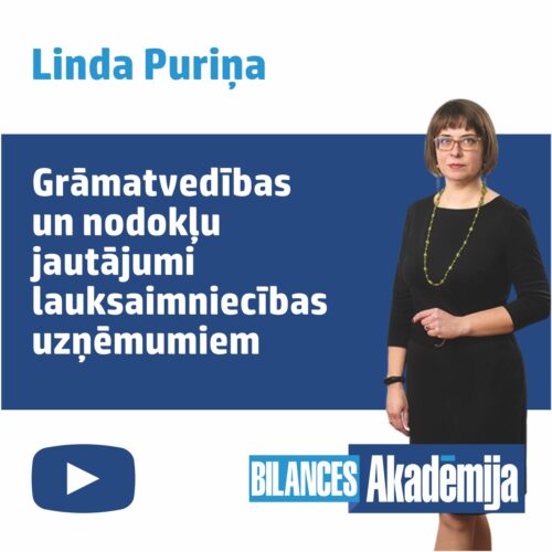 Grāmatvedība un nodokļi lauksaimniekiem, 24.08.2023. – e-semināra videoieraksts