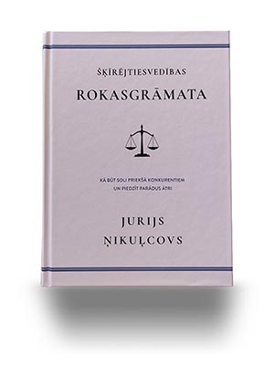 Šķīrējtiesvedības rokasgrāmata: kā būt soli priekšā konkurentiem un piedzīt parādus ātri