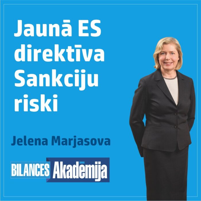 05.10.2023. e-seminārs: “Jaunā ES direktīva aktualizē nepieciešamību pārvaldīt sankciju risku”