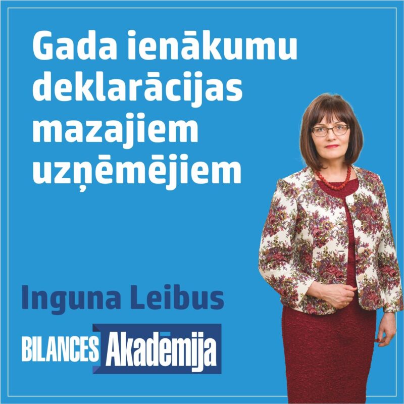 01.03.2024. e-seminārs: “Gada ienākumu deklarācijas mazajiem uzņēmējiem (saimnieciskās darbības veicējiem, IK, IU, ZS īpašniekiem)”