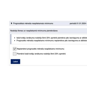 nepiemērot prognozēto mēneša neapliekamo minimumu