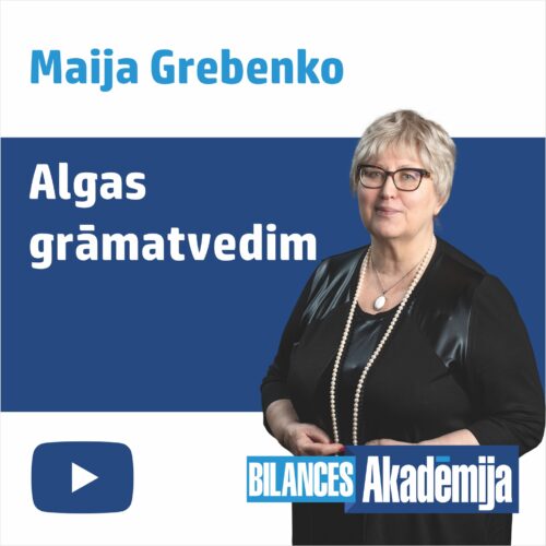 Algas grāmatvedim, 24.07.2024. e-semināra videoieraksts