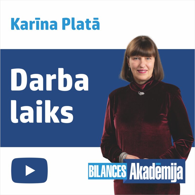 “Darba laiks”, 25.09.2024. e-semināra videoieraksts
