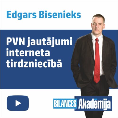 PVN jautājumi interneta tirdzniecībā, 20.09.2024. e-semināra videoieraksts