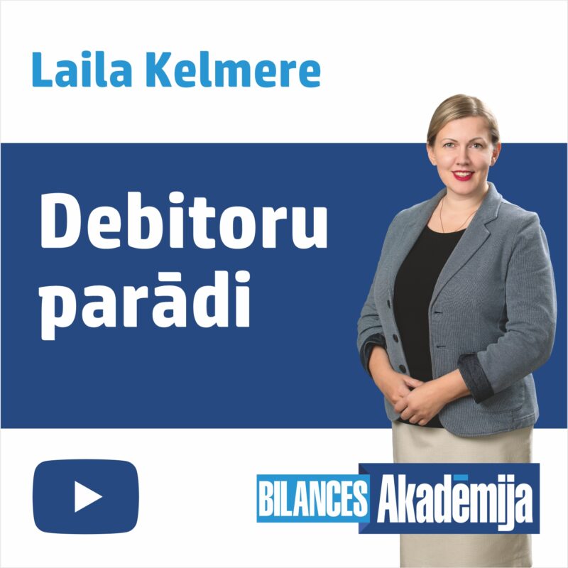 “Debitoru parādu uzskaite, analīze, piedziņa”, 31.10.2024. e-semināra videoieraksts