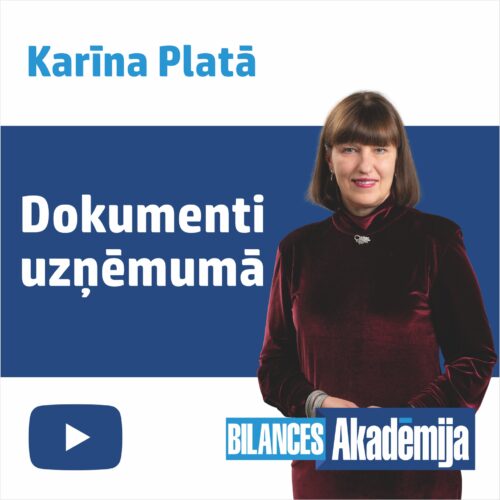Nepieciešamie dokumenti uzņēmumā 21.01.2025. e-semināra videoieraksts