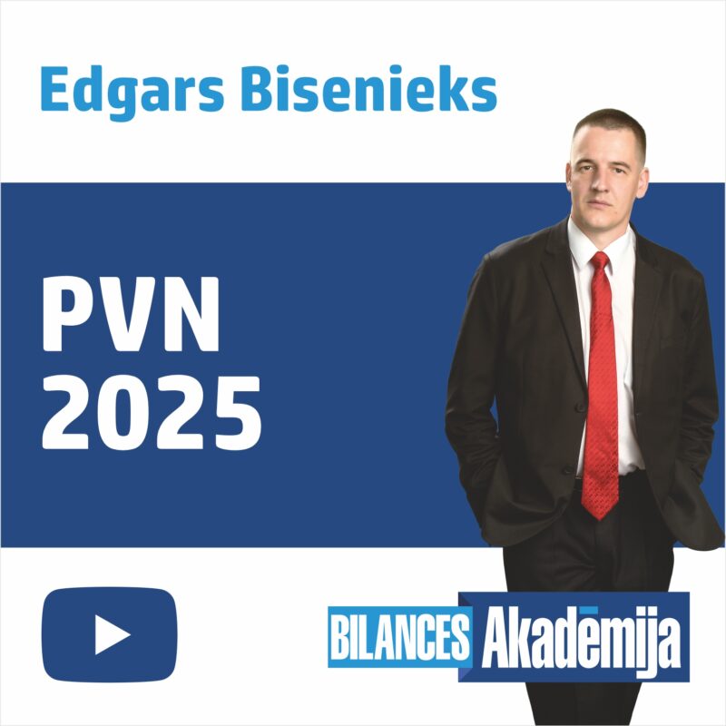 PVN grozījumi 2025. gadā.17.01.2025. e-semināra videoieraksts
