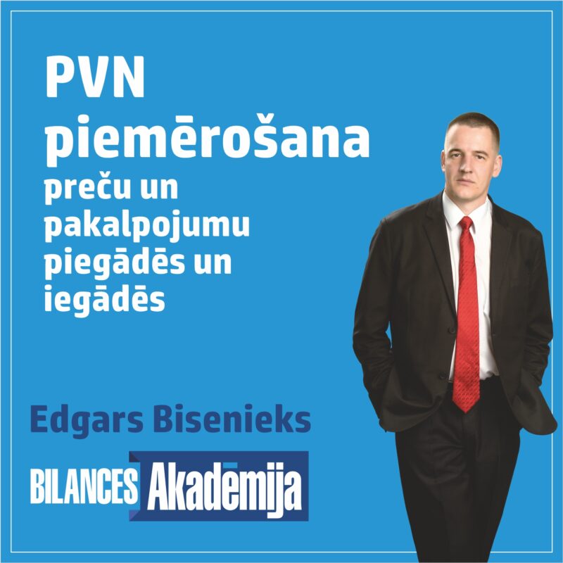 PVN piemērošana preču un pakalpojumu piegādēs un iegādēs. 26.03.2025. e-seminārs