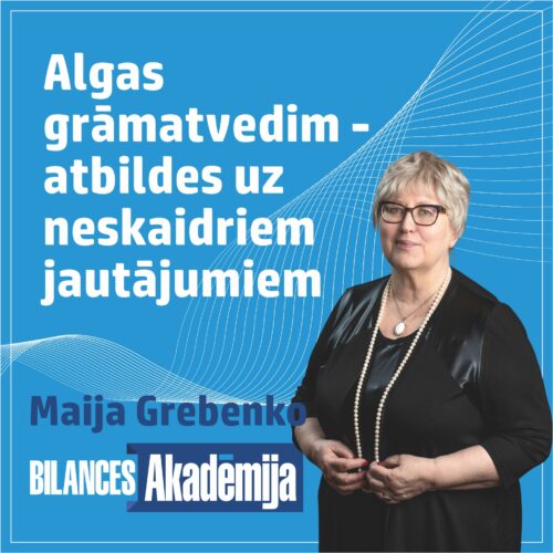 Praktisks seminārs algas grāmatvedim. 18.06.2025. e-seminārs