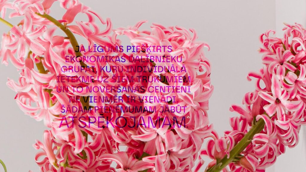 ja līgums piešķirts ekonomikas dalībnieku grupai, kuru individuālā ietekme uz šiem trūkumiem un to novēršanas centieni ne vienmēr ir vienādi, šādam pieņēmumam jābūt atspēkojamam.