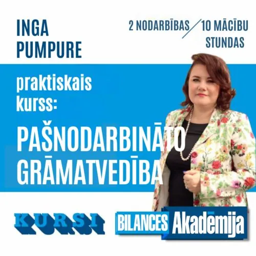 Praktiskais kurss: PAŠNODARBINĀTO GRĀMATVEDĪBA no 08.07.2025.
