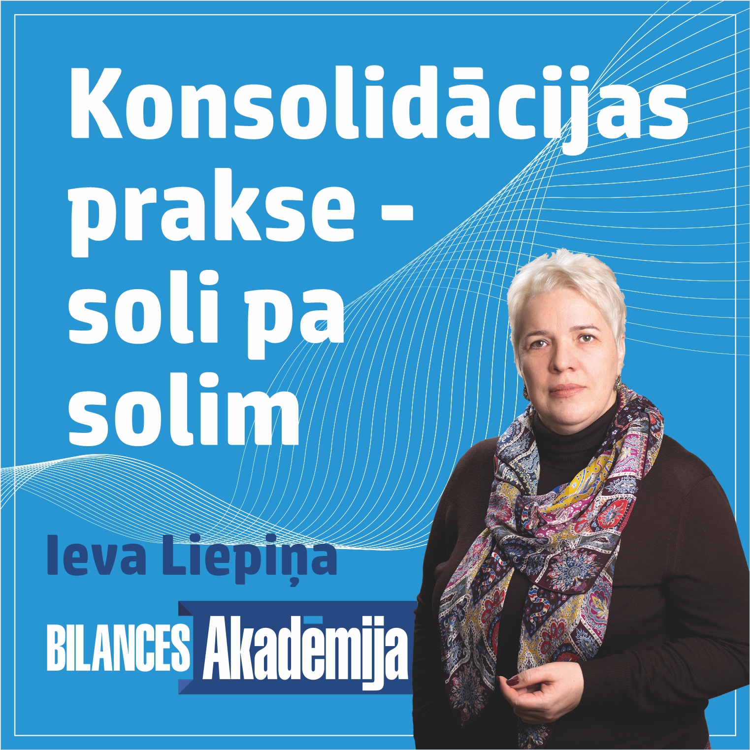 Konsolidācijas prakse – soli pa solim. 11.07.2025. klātienes seminārs