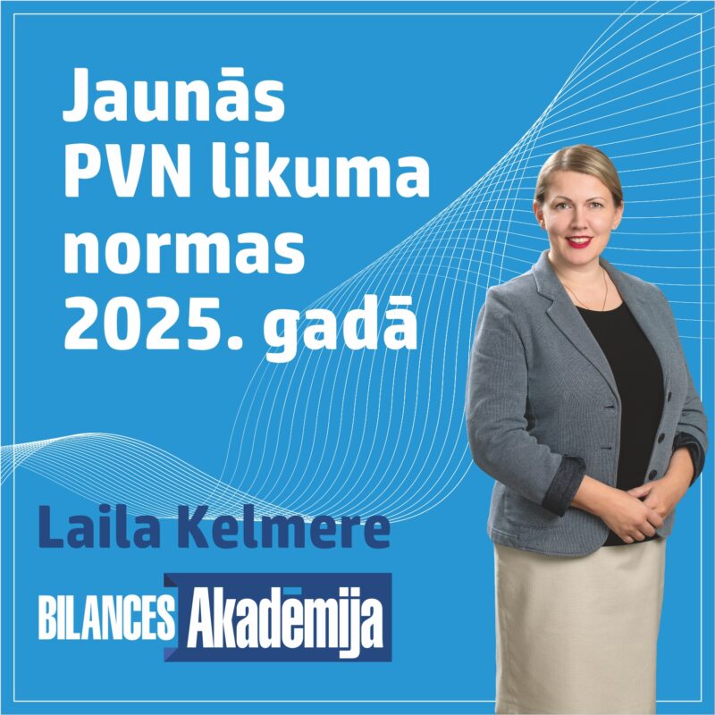 Jaunās PVN likuma normas 2025. gadā. PVN maksātāja reģistrācija. 27.08.2025. e-seminārs